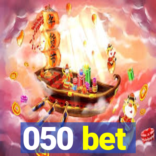050 bet